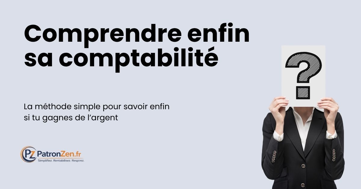 Comprendre enfin sa comptabilité pour artisan commerçant freelance
